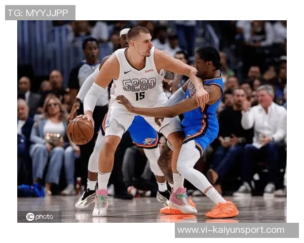 勇士与雷霆的较量分析尼科被解雇的背后故事约基奇的赛场乐趣与挑战