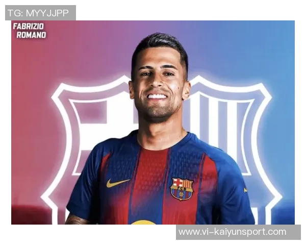 坎塞洛已抵达巴萨确认租借加盟即将完成